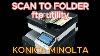 How To Set Up Konica Minolta Bizhub Scan To Folder Ftp Utility