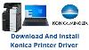Comment Télécharger Et Installer Le Pilote D'imprimante Konica Minolta Bizhub